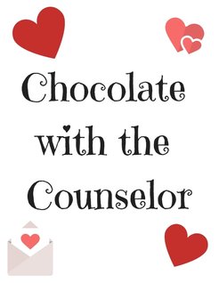 Chocolate With the Counselor FREEBIE!  -CounselandCreate