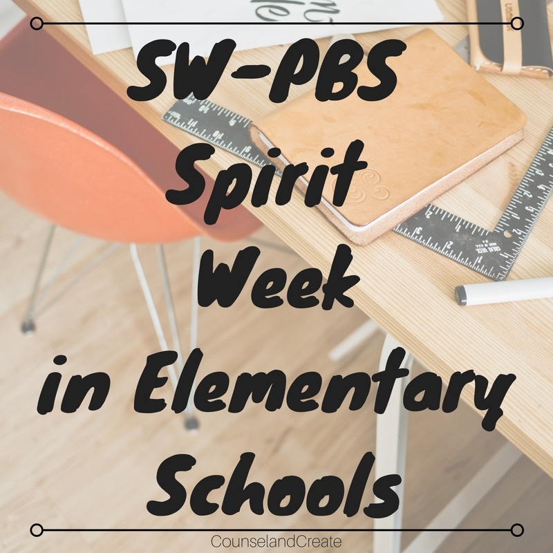 SW-PBS Spirit Week in Elementary Schools-Counsel&Createe